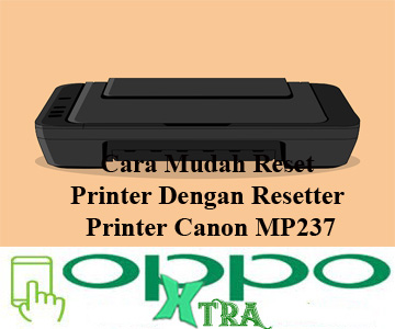 Resetter Printer Canon MP237