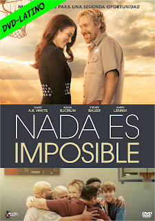 NADA ES IMPOSIBLE – NOTHING IS IMPOSSIBLE – DVD-5 – DUAL LATINO – 2022 – (VIP)