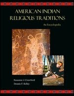 American Indian Religious Traditions: An Encyclopedia free download