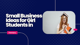 Small Business Ideas for Girl Students in Nigeria