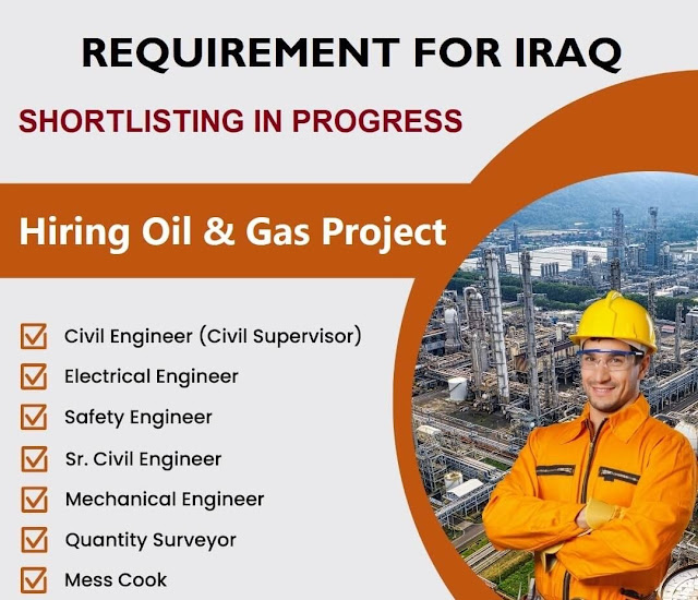 Oil & Gas Project - Hiring for Iraq