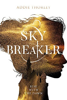 Sky Breaker (Night Spinner #2) by Addie Thorley