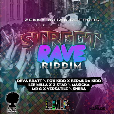 STREET RAVE RIDDIM