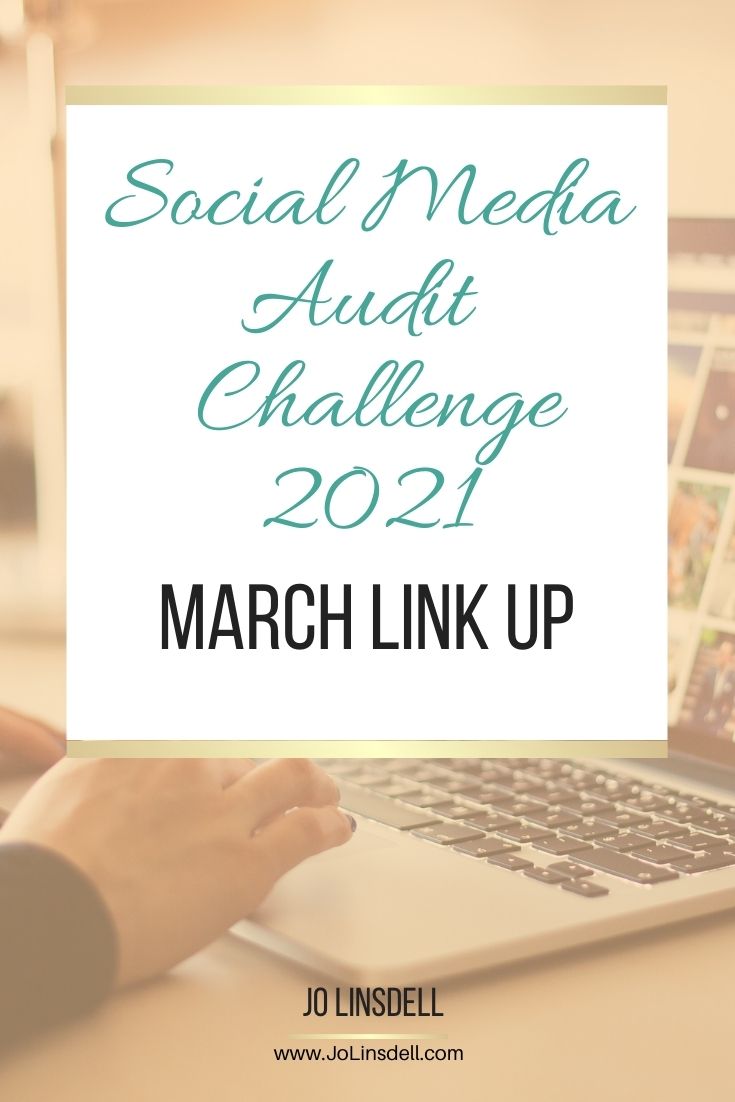 Social Media Audit Challenge 2021 March Link Up