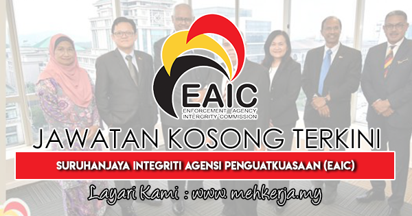 Jawatan Kosong Terkini 2019 di Suruhanjaya Integriti Agensi Penguatkuasaan (EAIC)