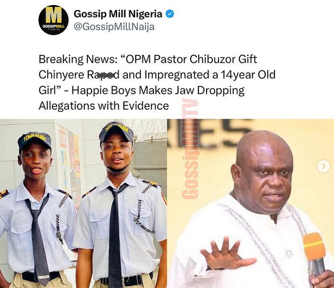Happie boys launches another attack on  Pastor Chibuzor accuses him of impregnating a 14-year old girl