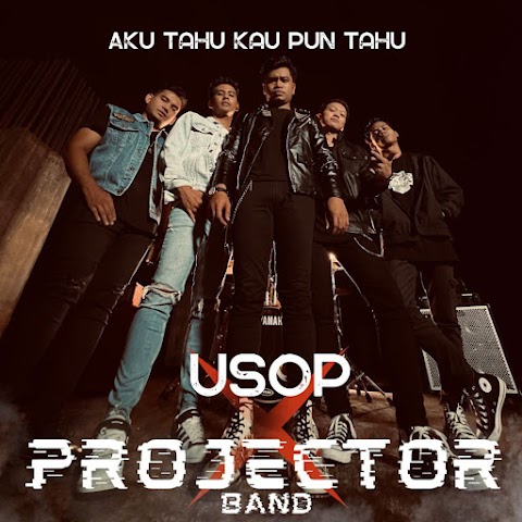 Projector Band & Usop - Aku Tahu Kau Pun Tahu MP3