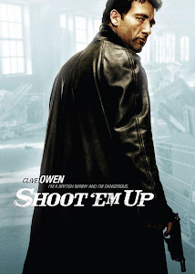 Poster Of Shoot 'Em Up (2007) In Hindi English Dual Audio 300MB Compressed Small Size Pc Movie Free Download Only At worldfree4u.com