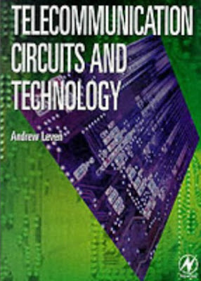 Free download PDF of Telecommunication Circuits and Technology by  Andrew Leven