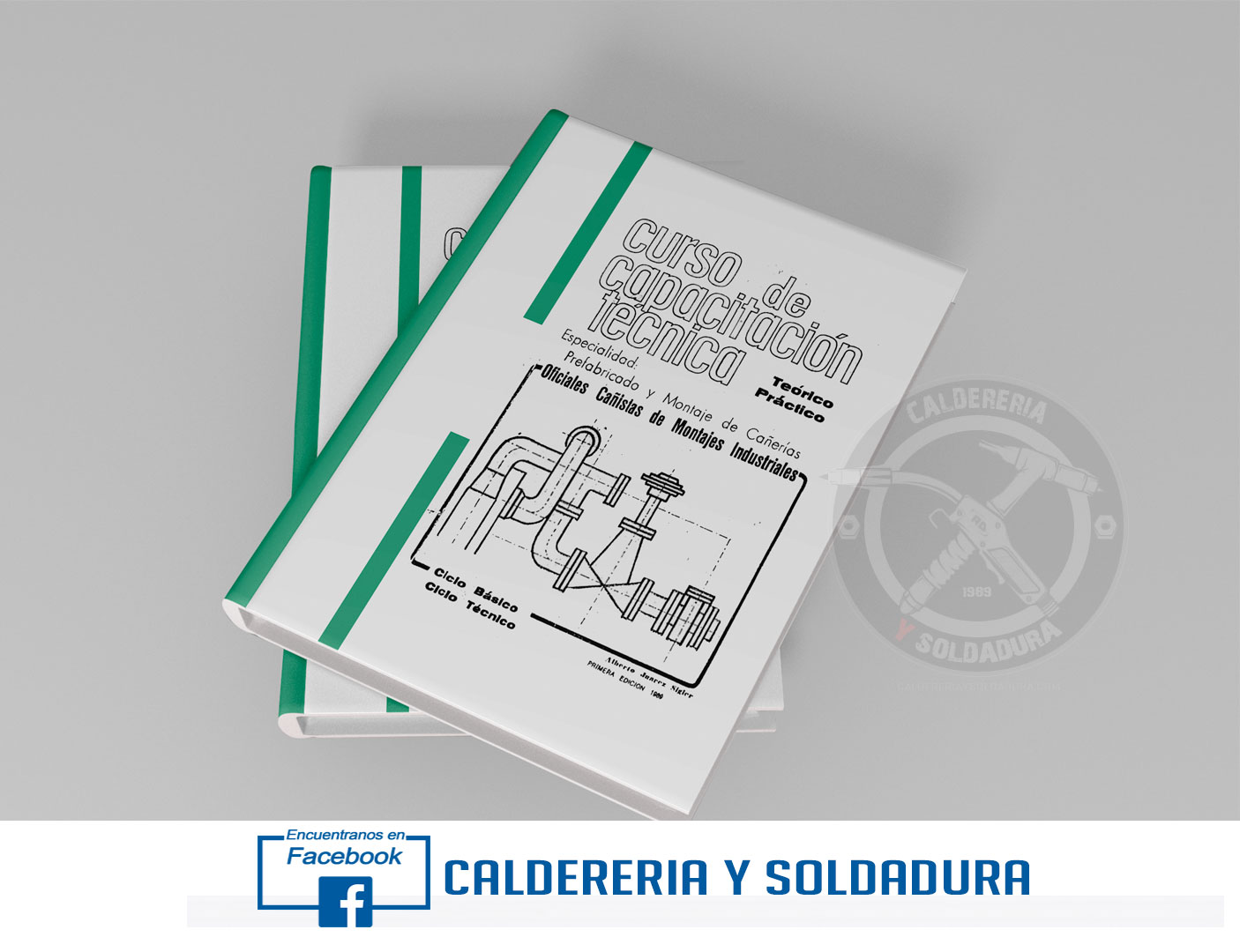 CURSO DE CAPACITACION TECNICA OFICIAL CAÑISTA DE MONTAJES INDUSTRIALES