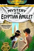 Mystery of the Egyptian Amulet by Scott Peters