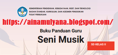 Buku Guru Seni Musik Kelas 2 SD MI Kurikulum Sekolah Penggerak (Kurikulum Merdeka