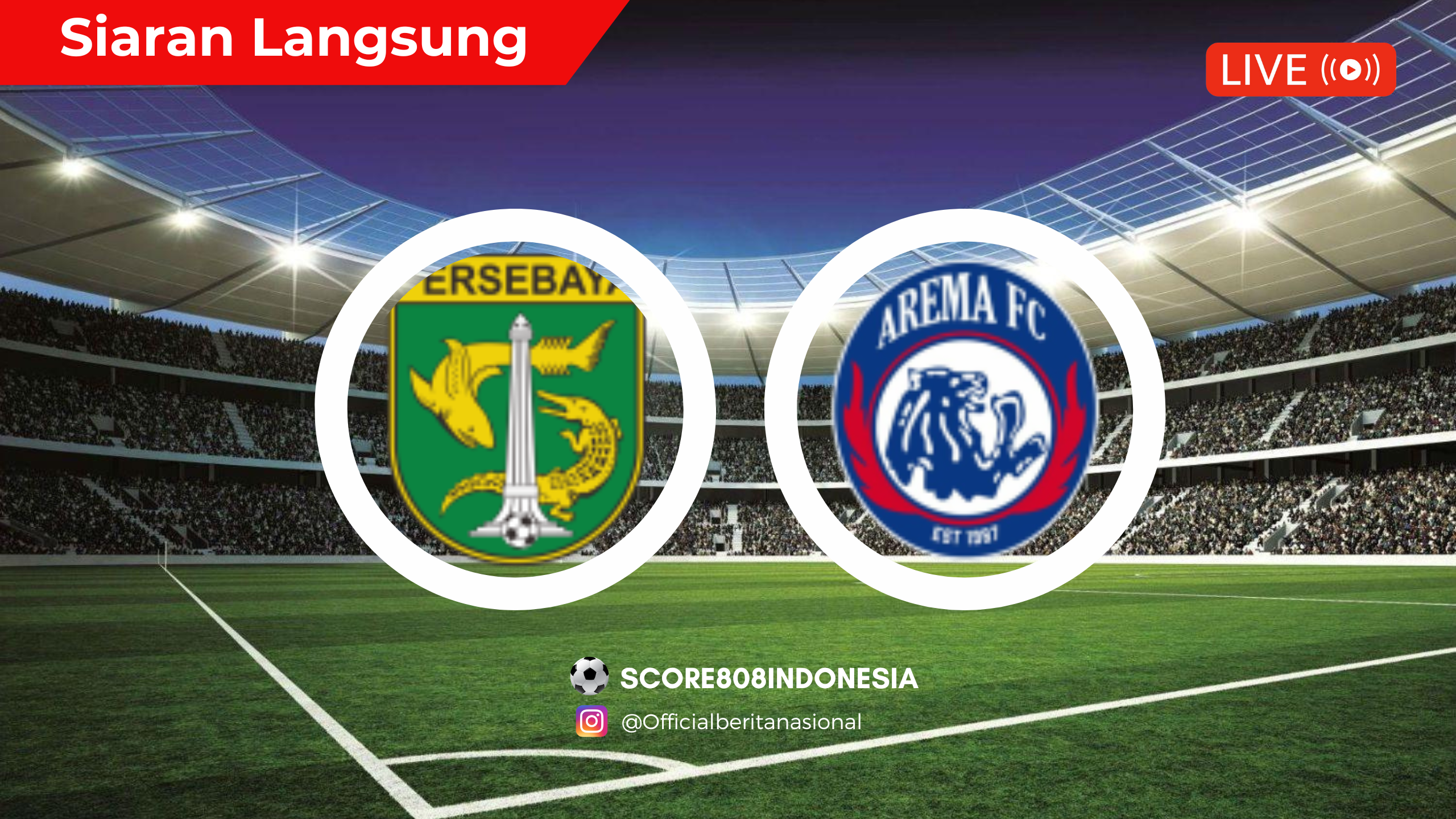 Persebaya VS Arema FC