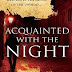 Review - Acquainted With The Night