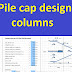 Pile cap design columns