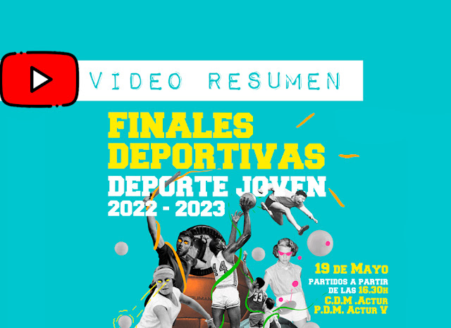 VIDEO FINALES DEPORTIVAS LIGA JOVEN ZGZ Temporada 2022-2023