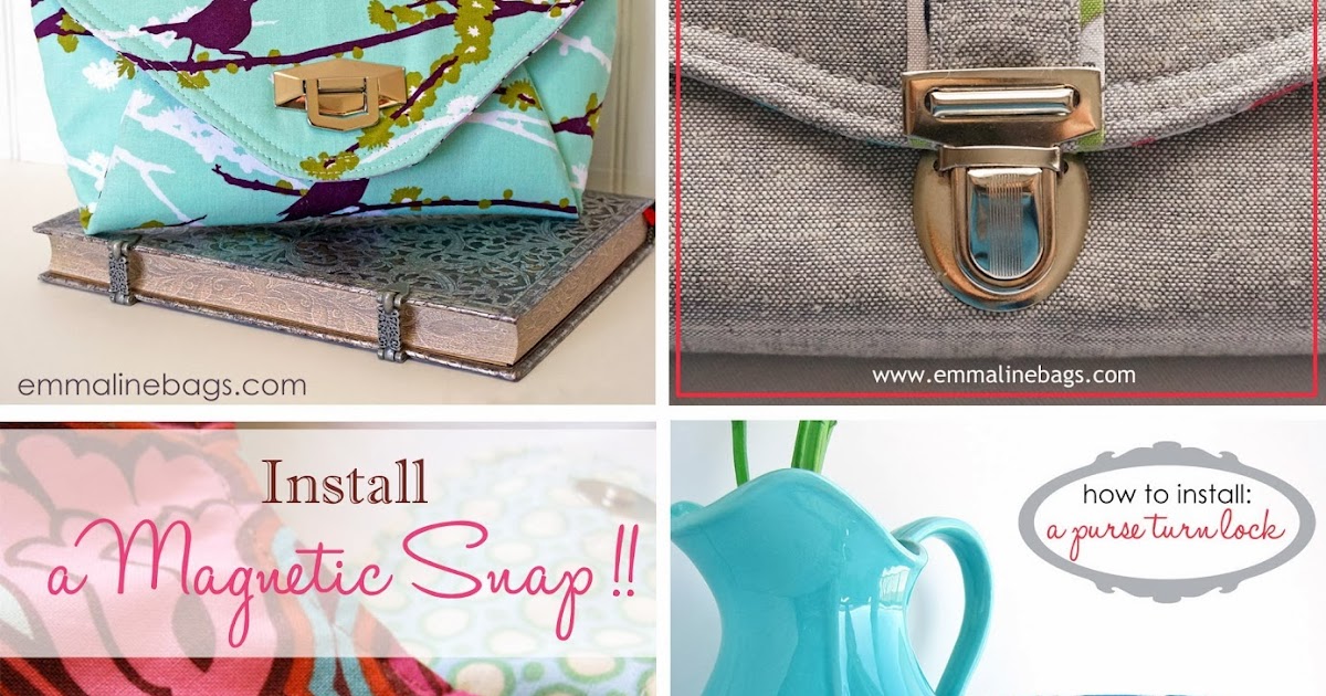 Emmaline Bags: Sewing Patterns and Purse Supplies: 4 Bag Clasp Tutorials::  Learn how to add a purse lock or snap to your purse, tote or handbag.