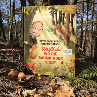 Titel: Weißt du, wo die Baumkinder sind? Autor: Peter Wohlleben Illustrationen: Stefanie Reich Verlag: Oetinger