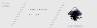 Cara install inkscape di Mac OS X
