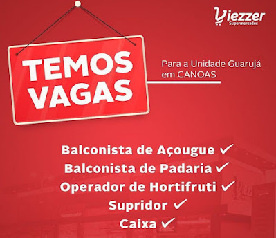 Supermercado abre vagas para balconista, Caixa, Supridor  e outros em Canoas