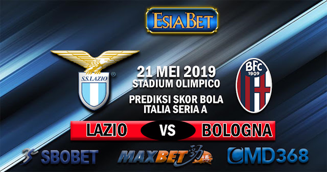 Prediksi Skor Bola Lazio vs Bologna 21 Mei 2019