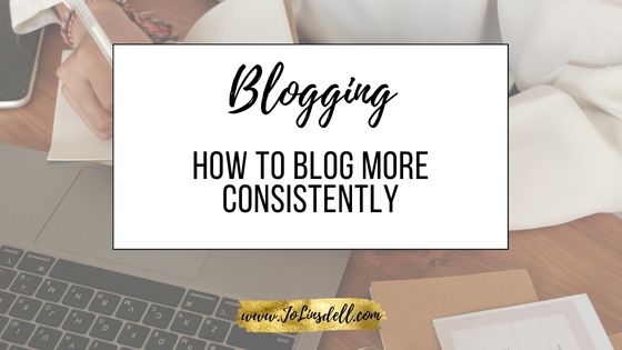 How To Blog More Consistently