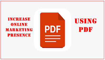 How to Increase Online Marketing Presence Using PDF