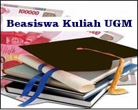 Beasiswa Kuliah UGM 2022/2023 (Universitas Gadjah Mada) | Biaya Kuliah