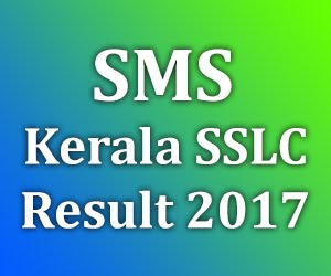 SMS Kerala SSLC Result 2017 Class 10th Mark List