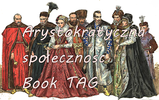 Arystokratyczna społeczność & Literackie miasteczko Book TAG