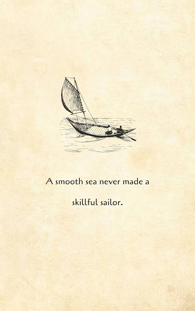 Inspirational Motivational Quotes Cards #8-6 "A smooth sea never made a skillful sailor."