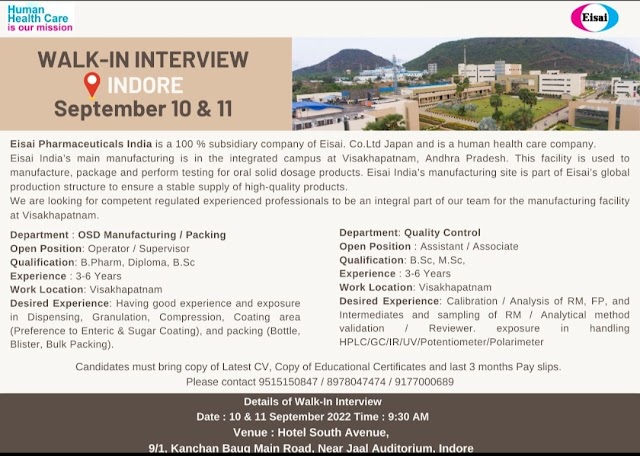 Eisai Pharmaceuticals India | Walk-in interview at Indore for OSD Mfg/Packing & QC on 10th & 11th September 2022