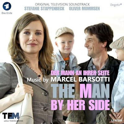 The Man By Her Side Der Mann An Ihrer Seite Soundtrack Marcel Barsotti