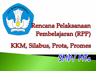 RPP Silabus KKM Prota Promes Kurikulum 2013 SMP/MTs Tahun 2018/2019