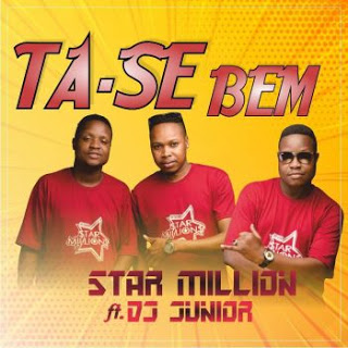 Star Million - Tá-se Bem Ft. DJ Júnior ( 2019 )