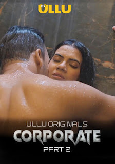 Corporate Part 2 (2024) UllU Hindi