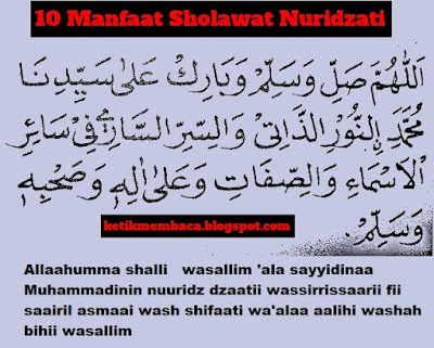 10 Manfaat Membaca Sholawat Nuridzati dan Amalanya