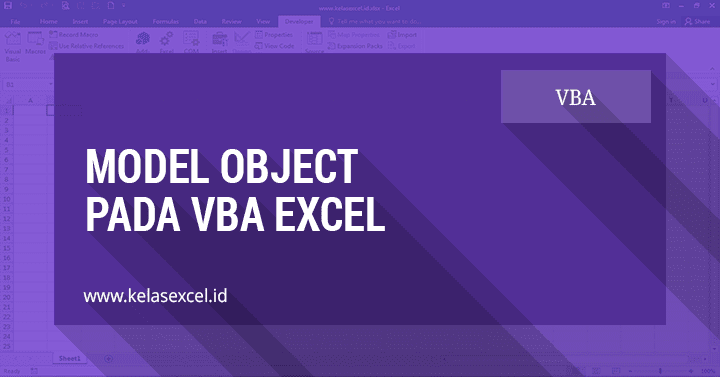 Mengenal Object Model Pada VBA Excel #10