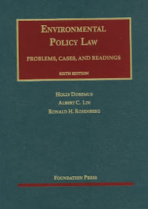 Environmental Policy Law, 6th (University Casebook Series)