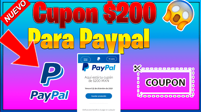 🔥🔴 Nuevo cupón PayPal $200 Mx Junio / cómo canjear cupones PayPal