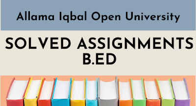 Aiou Solved Assignments BED Code 6403