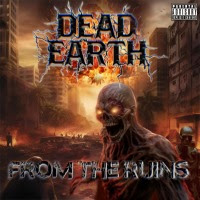 pochette DEAD EARTH from the ruins 2023
