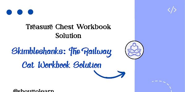 Skimbleshanks: The Railway Cat Workbook Solution