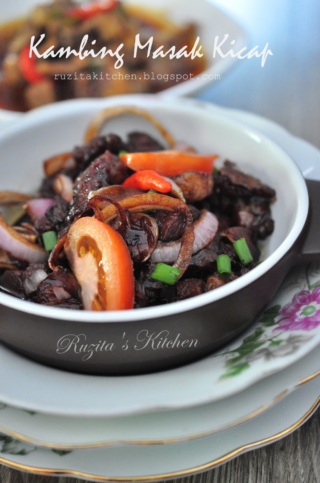 Ruzita's Kitchen: KAMBING MASAK KICAP