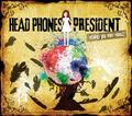 Stand In The World / HEAD PHONES PRESIDENT