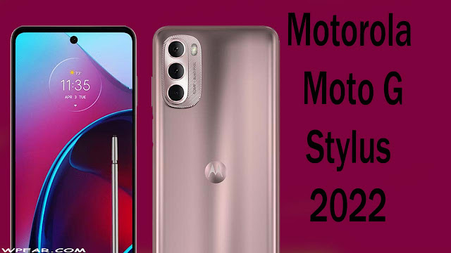 سعر و موصفات Motorola Moto G Stylus 2022 و هل يستحق الشراء ؟