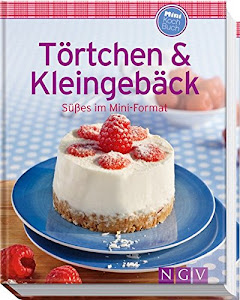 Törtchen & Kleingebäck (Minikochbuch): Süßes im Mini-Format