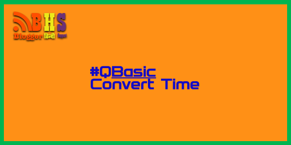 Convert Time In Qbasic