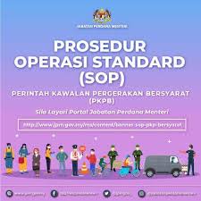 TERBARU!!! PROSEDUR OPERASI STANDARD (SOP) PERINTAH KAWALAN BERSYARAT (PKPB). #PKP #COVID19 #ramadankareem #Ramadhan #RamadanMubarak #PDRM #MYTRACE #Malaysia #MKN #KKM