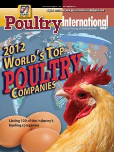 Poultry International - October 2012 | ISSN 0032-5767 | odf | Mensile | Professionisti | Tecnologia | Distribuzione | Animali | Mangimi
For more than 50 years, Poultry International has been the international leader in uniquely covering the poultry meat and egg industries within a global context. In-depth market information and practical recommendations about nutrition, production, processing and marketing give Poultry International a broad appeal across a wide variety of industry job functions.
Poultry International reaches a diverse international audience in 142 countries across multiple continents and regions, including Southeast Asia/Pacific Rim, Middle East/Africa and Europe. Content is designed to be clear and easy to understand for those whom English is not their primary language.
Poultry International is published in both print and digital editions.